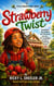 Strawberry Twist: Twistberry Farm - Little Perspectives