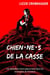 Chien·ne·s de la casse