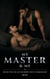 My Master & Me - My Journey into Submission, #2