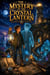 The Mystery of the Crystal Lantern - Ghost stories for kids, #9
