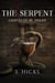 The Serpent: Canticles of Decay - Psalms of Ruin and Rebirth, #3