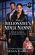 The Billionaire's Ninja Nanny - Broke to Billionaires, #1