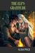 The Elf's Gratitude - Kaelan's Conquests