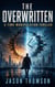 The Overwritten: A Time Manipulation Thriller