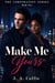 Make Me Yours - The Corporation, #2
