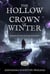The Hollow Crown of Winter