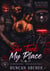 SHE TOOK MY PLACE - MC Other Woman Drama | Biker Second Chance Romance