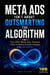 Meta Ads Isn't About Outsmarting The Algorithm: The VDG Meta Ads System — 7 Pillars for Building Profitable Campaigns in the Andromeda Era