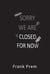 Closed For Now; A Pandemic Experience - Natural Disasters