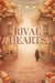 Rival Hearts — An Enemies-to-Lovers Bakery Romance