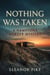NOTHING WAS TAKEN