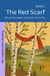 The Red Scarf: Bilingual Norwegian–English Stories for Kids - The 52 Story Method – Independent Reading (B2+), #1