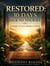 Restored:30 Days Back To Yourself
