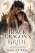 The Black Dragon’s Bride