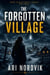 The Forgotten Village