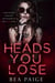 Heads You Lose - Grim and Beast Duet, #2
