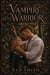 Vampire Warrior and her Wolf - Vampire Warrior, #2