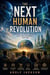 The Next Human Revolution