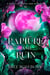 Rapture and Ruin - A Scent of Moon and Madness, #3