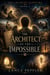 The Architect of the Impossible - The Infinite Tapestry, #2