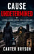 Cause Undetermined: A Simone Aldridge Forensic Thriller (Book One) - Simone Aldridge Forensic Thriller Series, #1