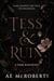 Tess &  Ruin