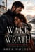 Wake And Wrath - Undertow Sins, #11