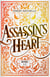 Assassin's Heart: Books 1-3 - Assassin's Heart, #3.5