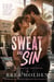 Sweat And Sin - Undertow Sins, #19