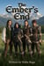 The Ember's End