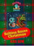 Saltina Saves Christmas! (Saltina the Secret Agent Snail #1) - Saltina the Secret Agent Snail