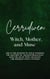 Cerridwen: Witch, Mother, and Muse