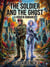 The Soldier and the Ghost