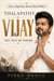 THALAPATHY VIJAY: THE TEST OF POWER