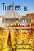 Turtles & Ancient Secrets Historical Fiction Adventure of Alice Dixon Le Plongeon