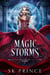 Magic Storms: A Standalone Romantasy