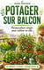 Démarrer un potager en permaculture sur balcon