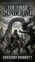 The First Sundering - The Crown of Endless Night, #1