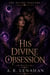 His Divine Obsession - The Divine Debtors, #2