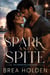 Spark And Spite - Undertow Sins, #22