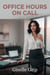 Office Hours On Call
