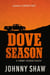 Dove Season - Jimmy Veeder Fiasco, #1