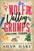 Wolf Valley: Grumps Volume Three Special Edition - Wolf Valley: Grumps (Special Edition), #3