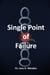 Single Point Of Failure