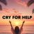 A cry for help