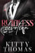 Ruthless Devotion