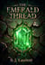 The Emerald Thread