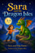 Sara and the Dragon Isles - Echoes of the Dragon Isles, #1