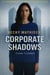Corporate Shadows - Shadow Access, #2