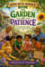 The Garden Of Patience - KIDS WITH MORALS, #3